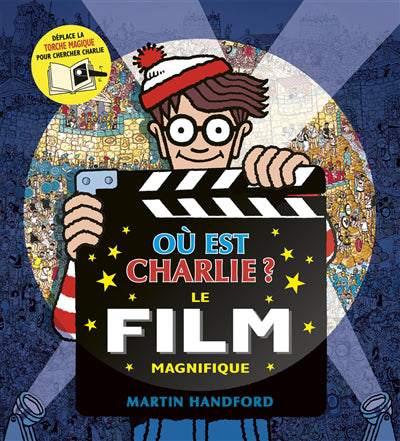 OU EST CHARLIE  - LE FILM MAGNIFIQUE