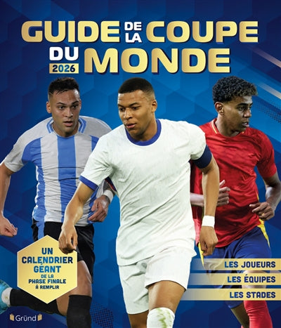 MON GUIDE DE LA COUPE DU MONDE 2026