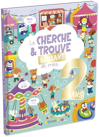 CHERCHE ET TROUVE BRILLANT DE MES 2 ANS