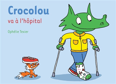 CROCOLOU VA À L'HOPITAL