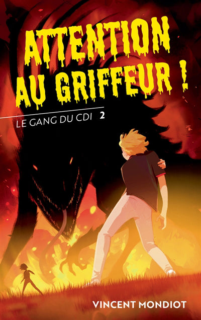 GANG DU CDI T.02 ATTENTION AU GRIFFEUR
