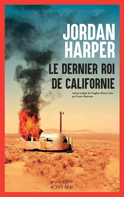 DERNIER ROI DE CALIFORNIE