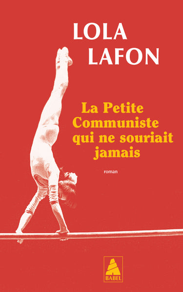 PETITE COMMUNISTE QUI NE SOURIAIT JAMAIS (LA)_