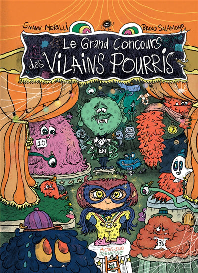 GRAND CONCOURS DES VILAINS POURRIS