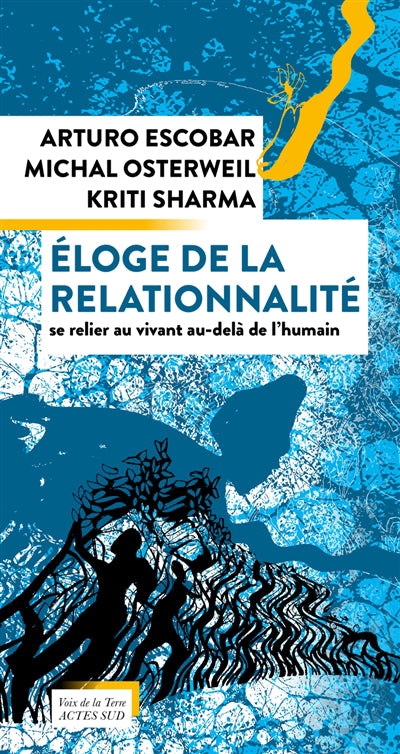ÉLOGE DE LA RELATIONNALITÉ