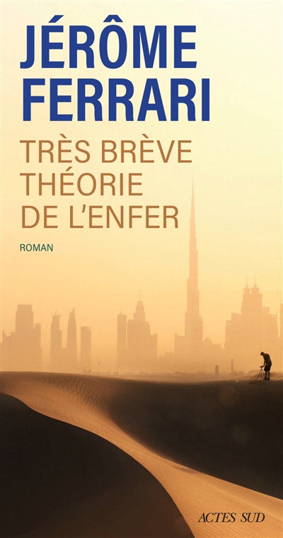 TRES BREVE THEORIE DE L'ENFER - VOL02 - CONTES DE L'INDIGENE ET D