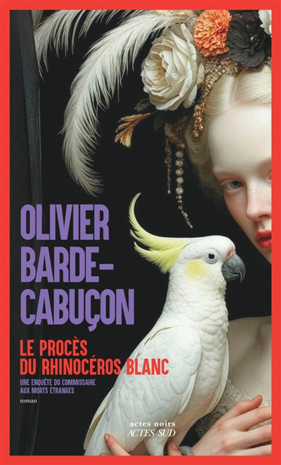 PROCES DU RHINOCEROS BLANC - UNE ENQUETE DU COMMISSAIRE AUX MO