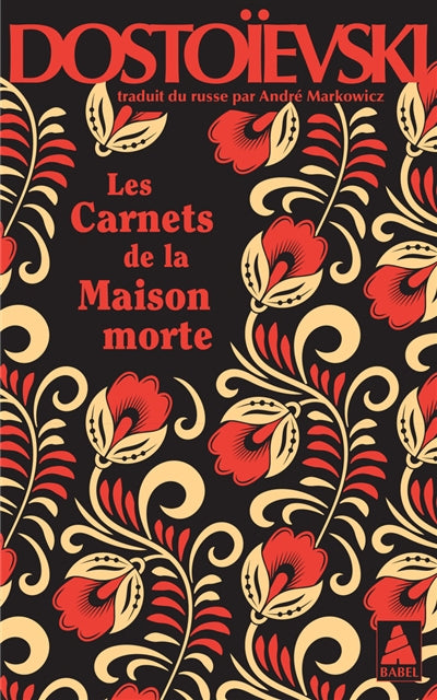 CARNETS DE LA MAISON MORTE