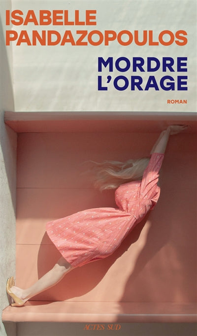 MORDRE L'ORAGE