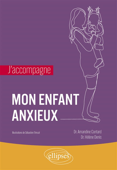 MON ENFANT ANXIEUX