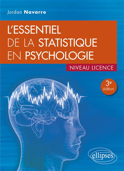 Essentiel de la statistique en psychologie