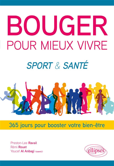 Bouger pour mieux vivre : sport & santé