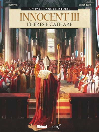 INNOCENT III -L'HERESIE CATHARE