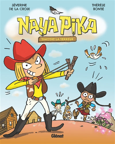 Naya Pika T.02 Timothy la terreur