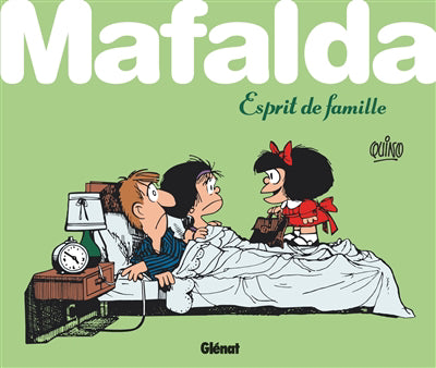 MAFALDA -ESPRIT DE FAMILLE