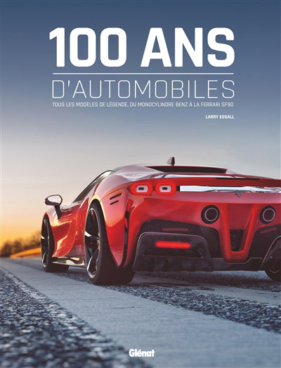 100 ANS D'AUTOMOBILE