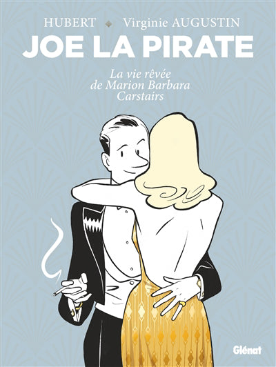 JOE LA PIRATE -LA VIE REVEE DE MARION...