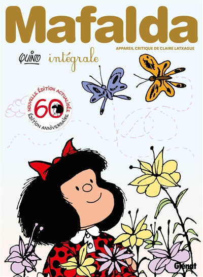 MAFALDA -INTEGRALE (ED. 60 ANS)