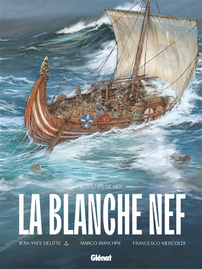 BLANCHE NEF -FORTUNES DE MER