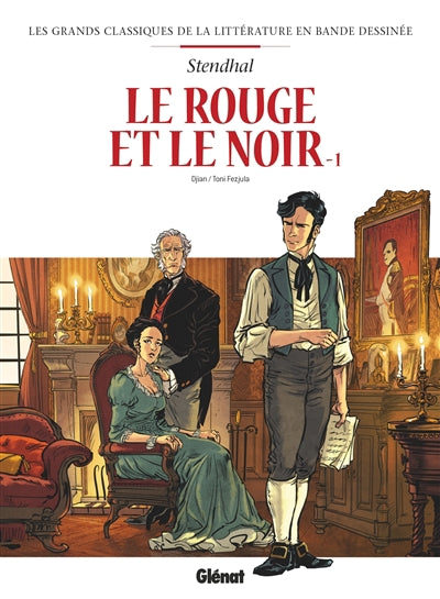 Rouge et le noir, Vol 1