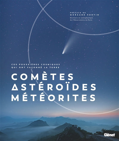 COMETES, ASTEROIDES, METEORITES