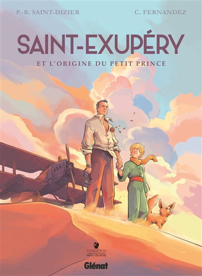 SAINT-EXUPERY..L'ORIGINE DU PETIT PRINCE