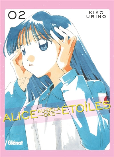 ALICE AU-DELA DES ETOILES T02