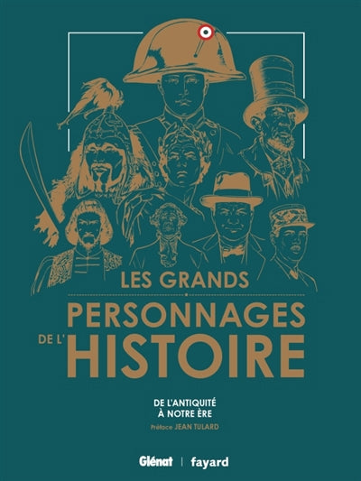 GRANDS PERSONNAGES DE L'HISTOIRE