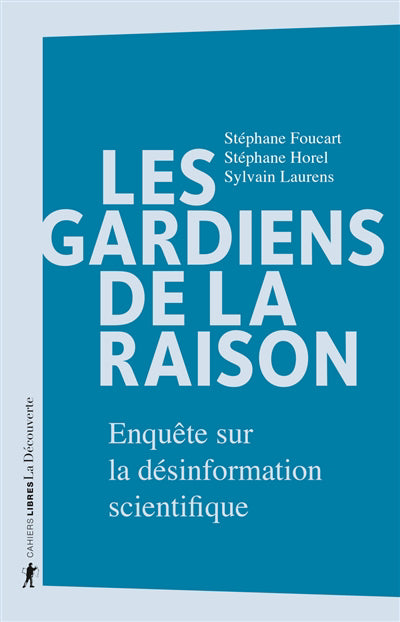 GARDIENS DE LA RAISON - ENQUETE