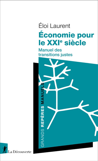 ÉCONOMIE POUR LE XXIE SIÈCLE