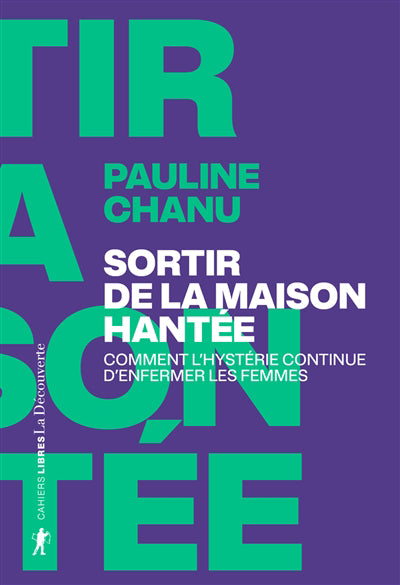 SORTIR DE LA MAISON HANTÉE