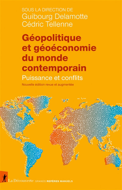 GEOPOLITIQUE ET GEOECONOMIE DU MONDE CONTEMPORAIN