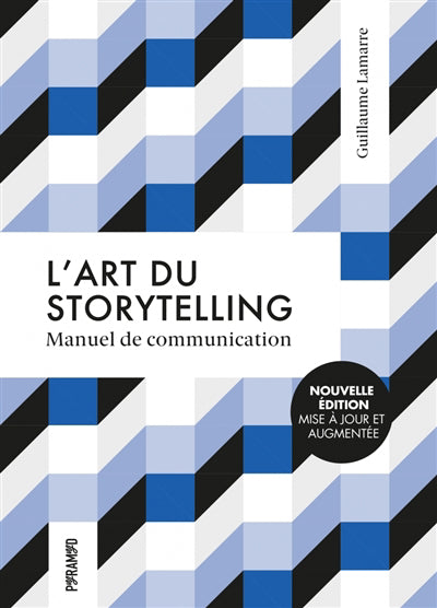 Art du storytelling [nouvelle édition]