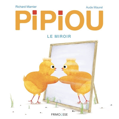 PIPIOU LE MIROIR