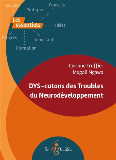 DYS-cutons des Troubles du Neurodéveloppement