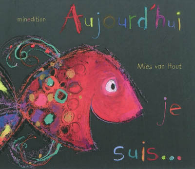 Aujourd'hui, je suis...