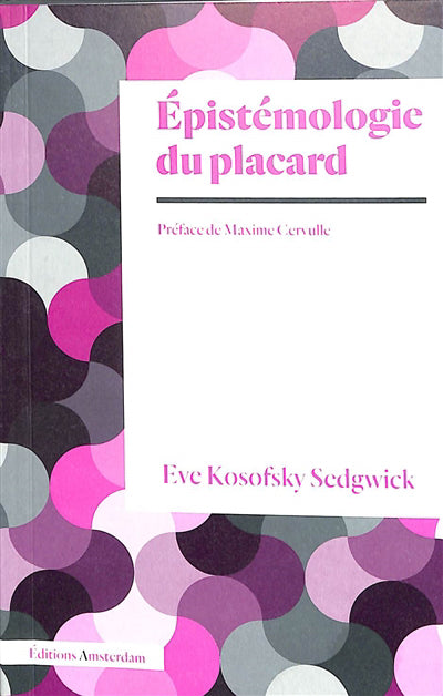 EPISTEMOLOGIE DU PLACARD          NE PCH