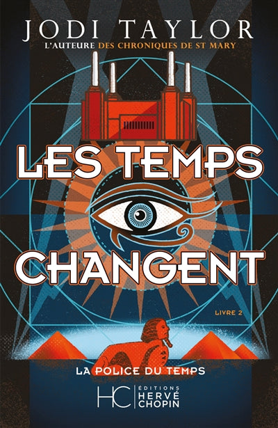 POLICE DU TEMPS - LIVRE 2 : LES TEMPS CHANGENT