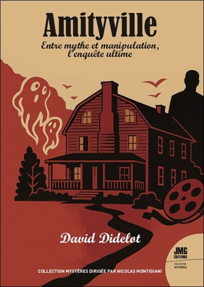 AMITYVILLE :ENTRE MYTHE ET MANIPULATION,L'ENQUETE ULTIME