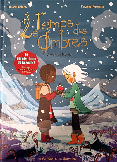 TEMPS DES OMBRES  04  L'HIVER DU MONDE