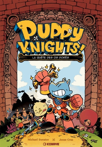 PUPPY KNIGHTS! 01  LA QUETE DES OS DORES