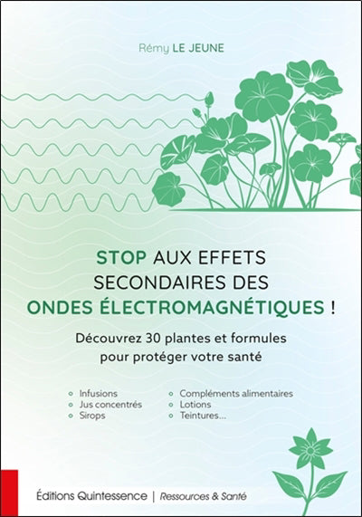 STOP AUX EFFETS SECONDAIRES DES ONDES ELECTROMAGNETIQUES!