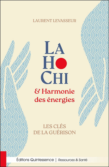 LAHOCHI ET HARMONIE DES ENERGIES