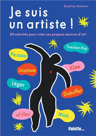 JE SUIS UN ARTISTE !
