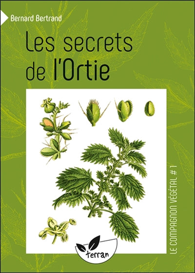 SECRETS DE L'ORTIE