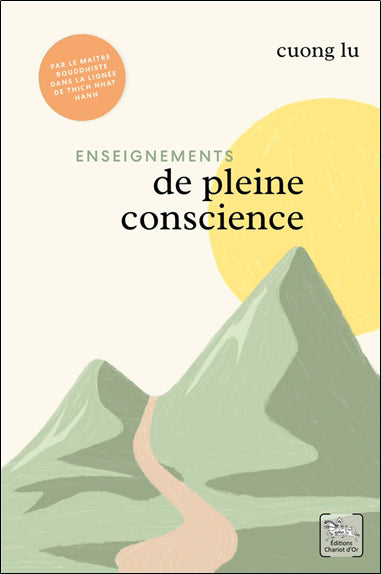 ENSEIGNEMENTS DE PLEINE CONSCIENCE