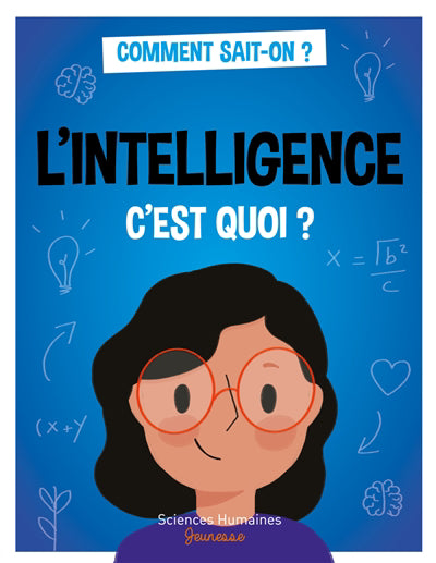 INTELLIGENCE C'EST QUOI?