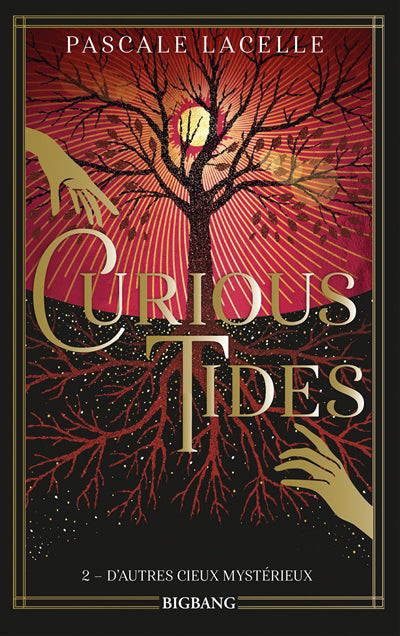 CURIOUS TIDES T02 -D'AUTRES CIEUX MYSTERIEUX