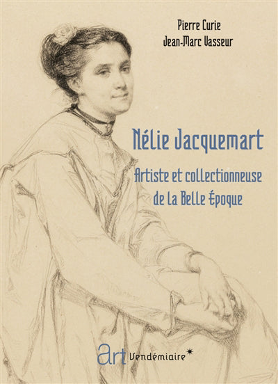 Nelie jacquemart - artiste et collectionneuse de la belle ep