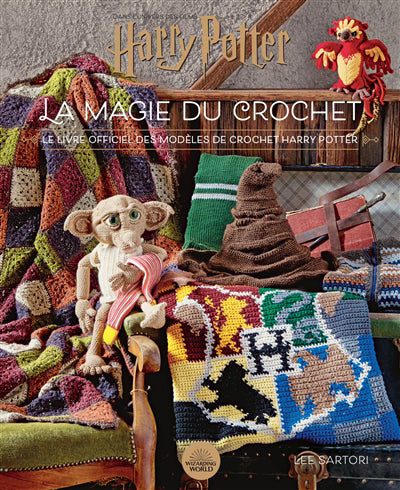 Harry Potter : La magie du crochet - Le livre officiel des modèl